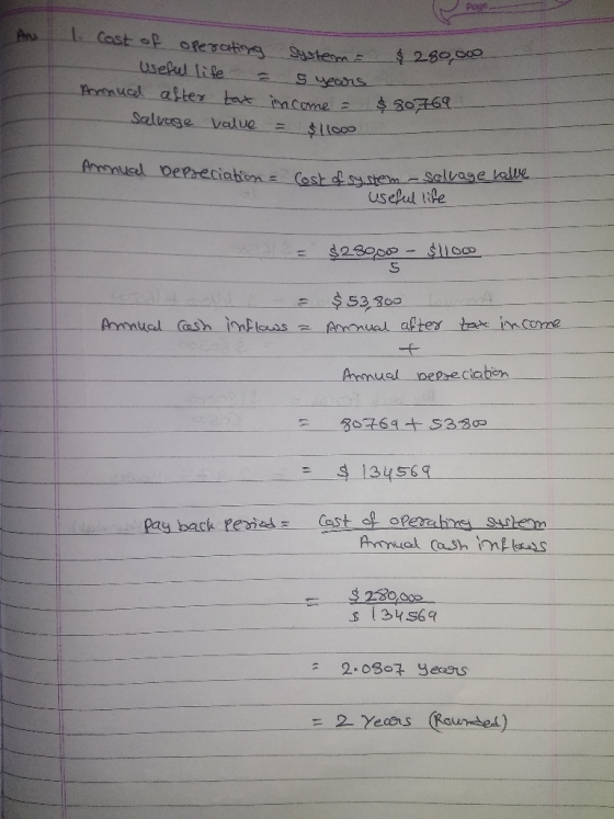 Cast P ofesatiog Au Sistesme ీ 28ల Useful lile ornucal aster ta mcome Suecrns $3069 Saluage Value $11o00 Anuel DePreciation C