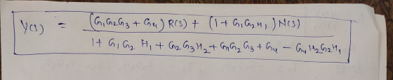 yo) G G2 G3 + C) R(s) + (1+G G₂ H, ) NCS) It G, G, H + C2 G3H₂ + BG G3 + 6y - Gy H2 G2H,