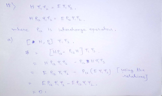 HY, Y₂ = EY, Y₂ . HP2 Y Y ₂ = E Piz Y, Yz. where Piz is interchange opesatous, [H, PJ Tila. = = = (using the H Piz Y, Y₂ - Pi
