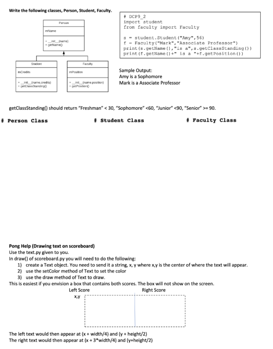 Write the following classes, Person, Student, Faculty. Person # DCP9_2 import student from faculty import Faculty mName + __i