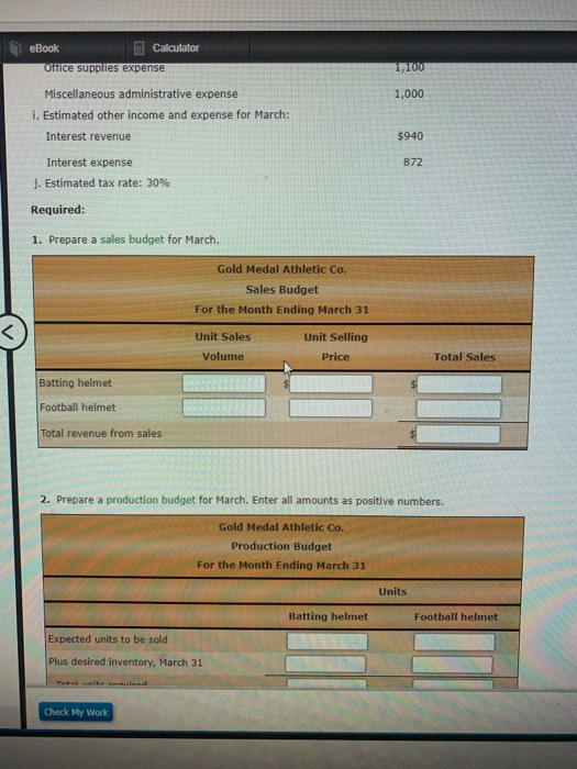 eBook Calculator Office supplies expense 1,100 1,000 Miscellaneous administrative expense i. Estimated other income and expen