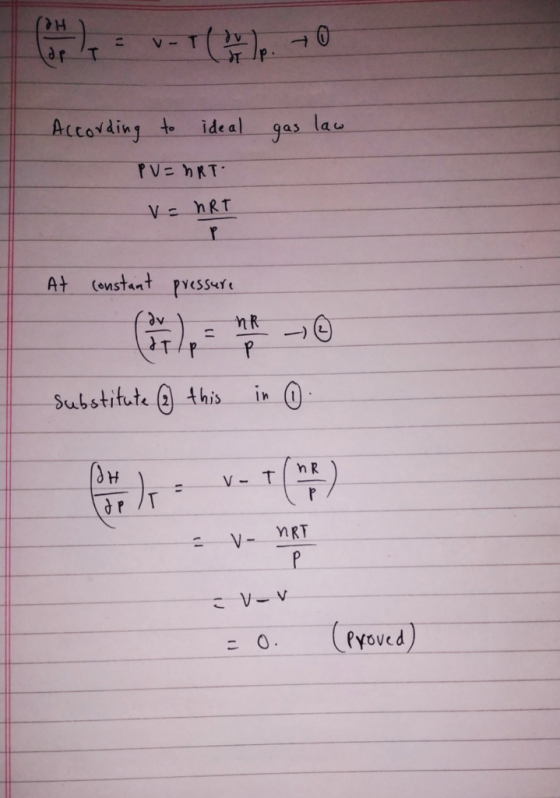 ( н = U-TUR. TO According to ideal gas law PV=HRT V = nRT At constant pressure substitute o this in 0. - V- ART P ivov = 0. (