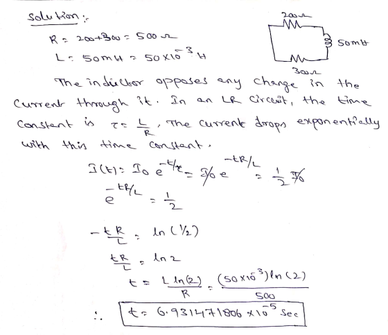 somt . 3o2 solution: R = 200+ Bou = 500 z Losomaa 50x104 1. The indiecbor opposes any change in the Current through it. In an