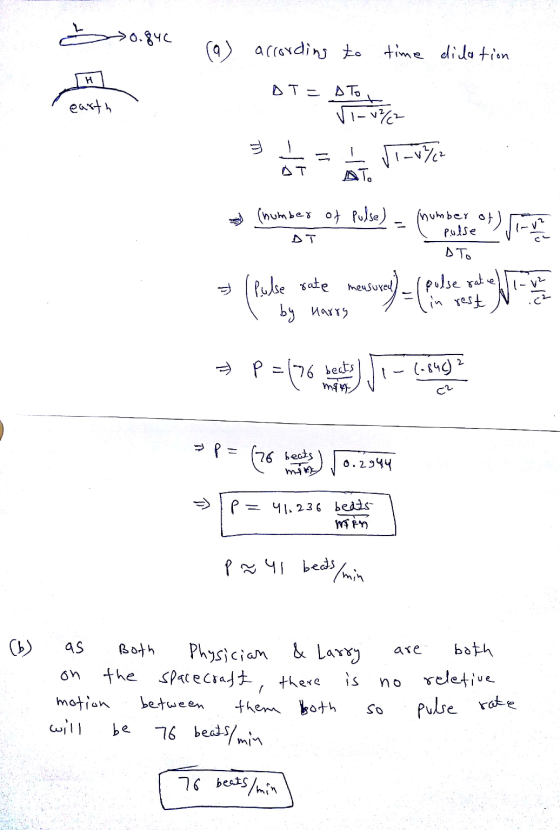 0.840 (a) according to time dilation H earth DT = ATOM V-v% Ji-v%2 AT. (number of pulse) number of 0+) pulse D TO pulse rate