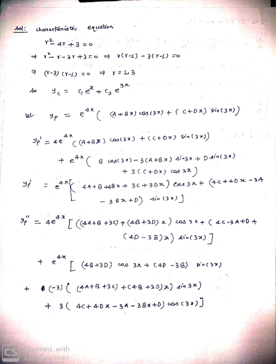 Solo characteristic equation YE4Y + 3 = 0; Y-37 +350 .) (4-1) - 3(-1) (-3) (Y-1) =0 v= L 3 se = cetto e3x. so leb Up = e4( A+