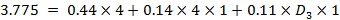 3.775 0.44 X 4 + 0.14 X 4 X 1 + 0.11 X D3 X 1
