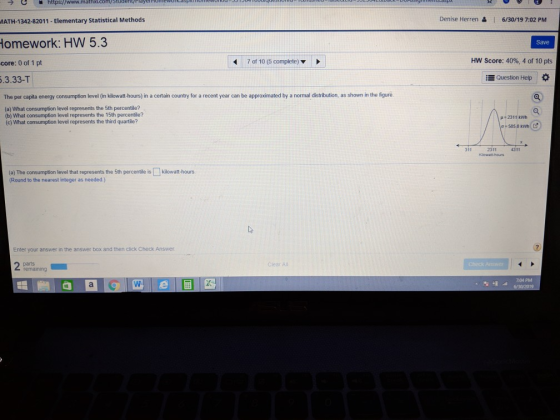 https://www.mathxl.com/student/Flayerromlewdrk Denise Herren & 6/30/19 7:02 PM MATH-1342-82011- Elementary Statistical Method