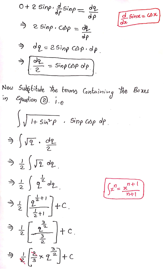 0 + 2 SinP d sinpa ap da dp d sinn=cosa da » 2 sinp. Colp 인 dp → de = 25inp Cop.dp 요 = Sinp Cosp de 2 2 Now Subſtitute the te