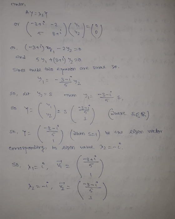 anen, AY = 727 04 3t and oo. (-3+jxy, - 24, 20 54, +(3+ºj 920 equasion 4,5 - 3532 so. Smee these two are some 50 det =s S, S