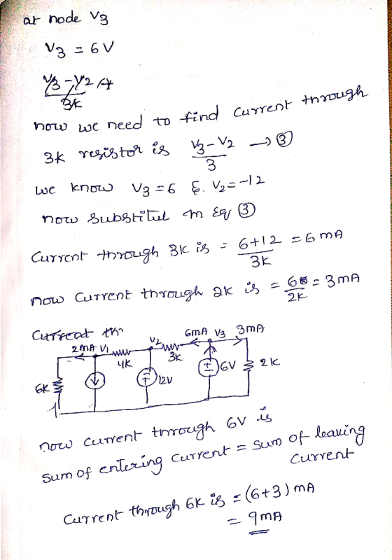 ar node Vg hoto uoc need to find GuYenh 3 Current mough 6+12 3k 2k 3k. now current trmougn 6v-s Sum of cnlexing Curn Curent t