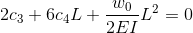 2c3 + 6C4L + W0 -L= 0 2EI