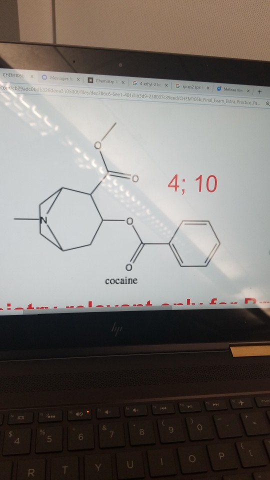 10500files/dec386c6-Bee ,-401d-b3d9-23803739eed/CHEM 105b Final Exam, Extra Practice 4: 10 cocaine 8 6 5 4
