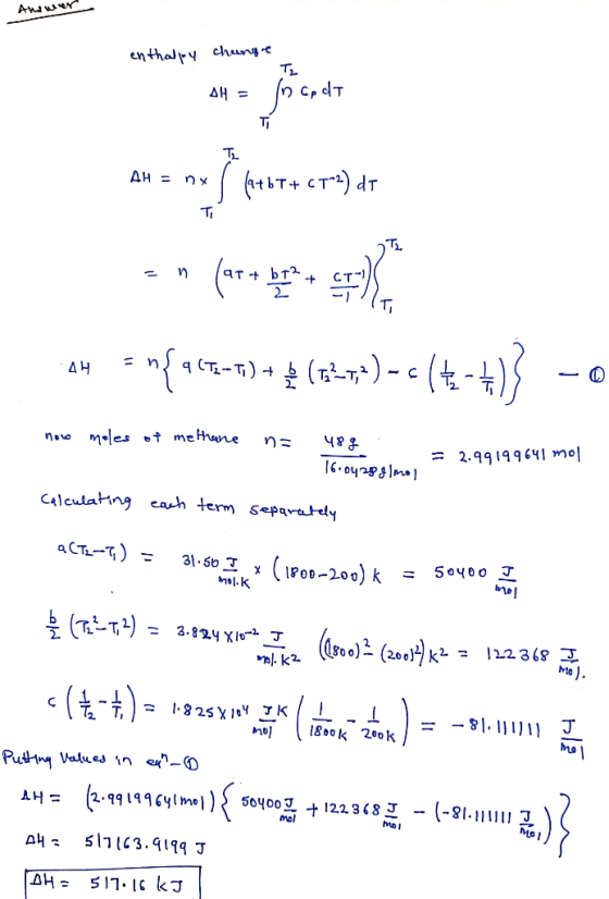 Anwer enthalpy chunge AH = ip dT дн - .nx ((a+bT+ CT2) dt en fontes, 2014 = n{4167-6) 4 5 (x+5+)--(4-4)3 -0 now moles of meth