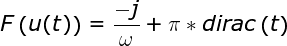 \bg_white \fn_jvn \large F\left (u(t) \right )=\frac{-j}{\omega }+\pi *dirac\left ( t \right )