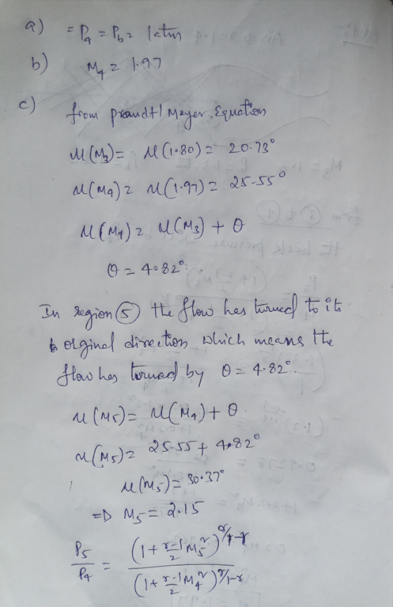 a) = P = P2 latus produit 6) M 2 1.97 from prandtl Meyer. Equation M (M2) = M (1980) = 20.280 M(MA)2 4(1.972 25-55° MEMA) 2 M