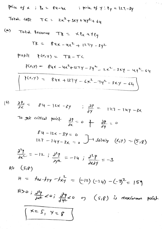 price of t Total cost ; x = 84-4x price of Yi Py = 127-34 TC= 2x²+ 3xy z uy²+64 (2) Total Revenue TR = Xlx tyly Tỷ - 8 4x - 4