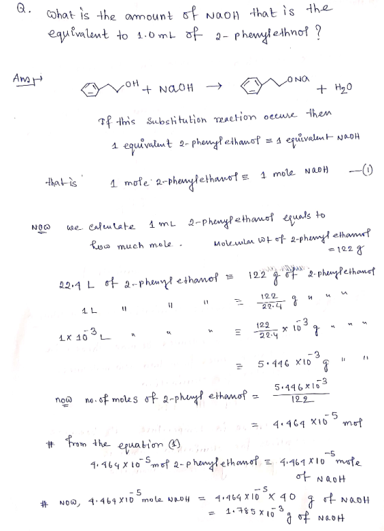 what is the amount of waoh that is the equivalent to 1.0 mt of a-phenylethnol? Anot O NO LOH von + NAOH → + H2O If this subst