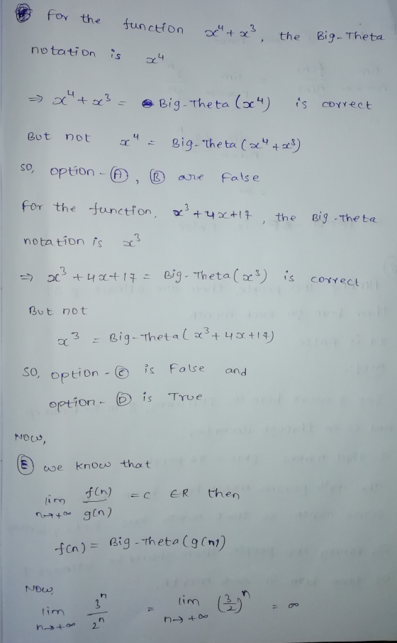 for the function achta 3 ac the Big-Theta notation is x4 x4+x² . Big. Theta (504) is correct But not 4 Big theta (12) so, opt
