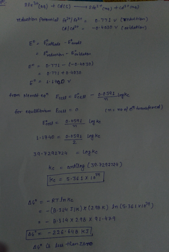 2Festlaa)+ cdts) 2fe2 Cag) td2taa) reduction Potential fe/ fe2- 0.771 v (reduttien) -0.4030 V (oxidation) 16 Cal cd2t E Ed Pa