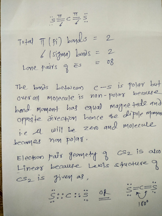 To fall IT (Pi) bands = 2 61 sigma) bonds = 2 Lone pairs of es = 08. The bands between cos is polar but over all molecule is
