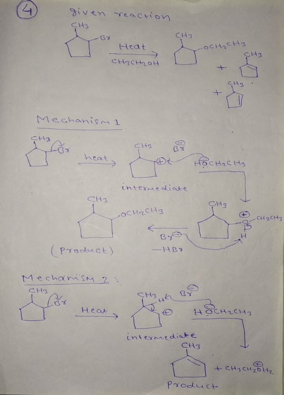 given reaction CH3 BY CH3 Heat -OCH₂CH3 CH3 CH3CH2OH CH3 Mechanism 1 CH3 Cor CH3 heat, HOCH2 CH3 intermediate CH3 CH3 OCH2CH3