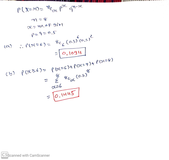 Kaub = no. of girl P=9=0.5 ch) prác26)= P(OC=G)+ POOC=7 )+ proc=8) P(X=))morp (2) . PODC=6 ) = -10.1094 8 E 8cc (0.5)*(0.5)