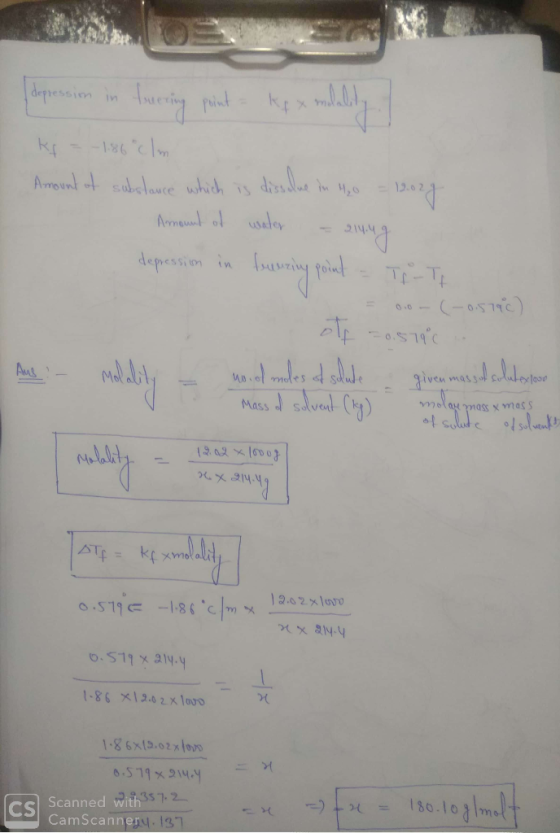 ks - -1.86 clm Amount of substance which is dissolue in Hyo = 12.022 Amount of water - 214.4g depression in furning point -