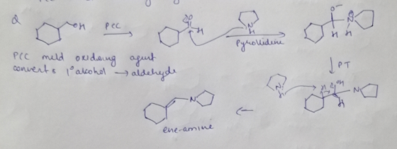 62- PC Pyrollidine PCC meld ondsing converts lalcohol agent aldehyde OH ene-amine