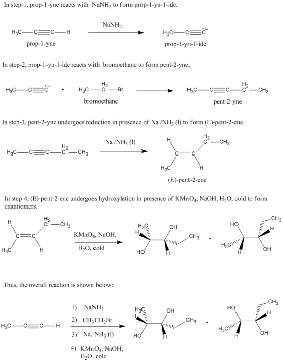 In step-1, prop-1-yne reacts with NaNH2 to form prop-1-yn-1-ide NaNH2 prop-1-yne prop-1-yn-1-ide In step-2, prop-1-yn-1-ide r
