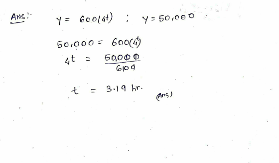 ANS! y = 60014+) Y = 50,000 50,000 = 600647 50,000 6100 77 t 11 3.19 bir Ans)
