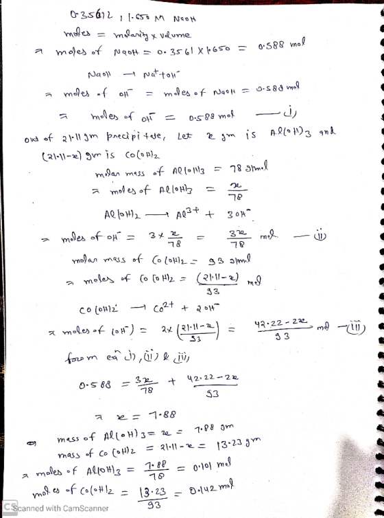 035612 , 1.650 in Nash moles = molarity & volume a moles of Naott - 0.3561 X 1650 = 0.588 mol 1. Naoll - Natton a moles of of