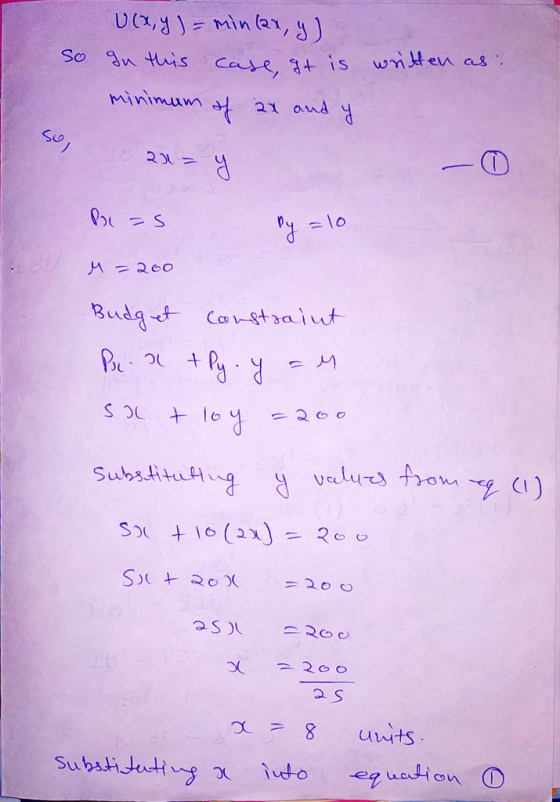 U(x, y) = min (ax, y) So In this case, it is written as: minimum of ax and y 231= y Bas Py =10 M=200 Budget constraint Pia +P