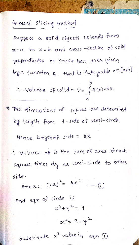 on [aeb ܕܐ a substitute x² value in ean a General slicing method suppose a solid objects extends from sza to x=b and cross-se