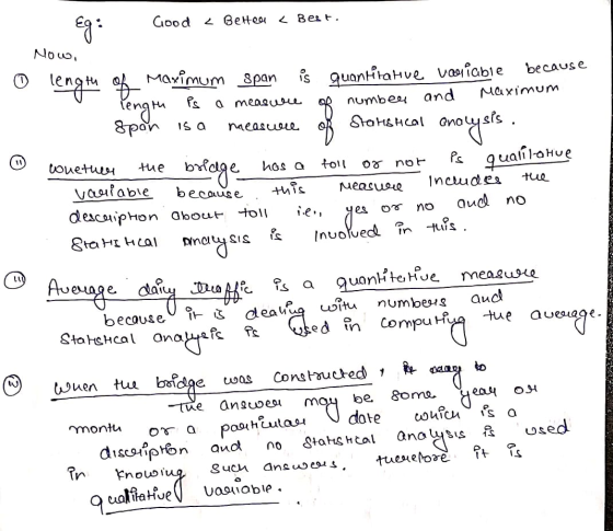 Good a Better < Best. Now, ☺ length of Maximum span is quantitative variable because length Ps a measure of number and Maximu