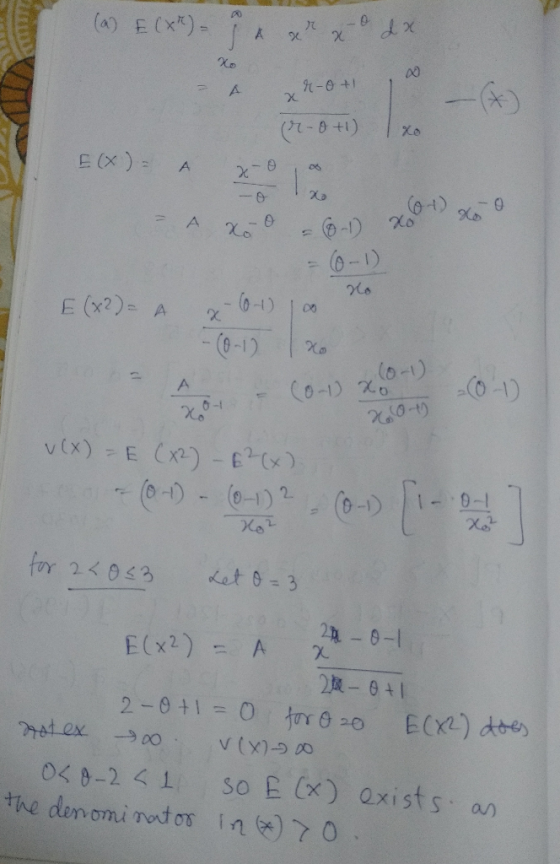 (a) E(X) = A xrx-0 dx - 4 xr-O+1 % (r-o +1) Ixo E(X) = A x-0 0 -o (9 ) - Axo 0 (0-1) xo = (0-1) E (x2)= A x (0-1), co -(0-1)