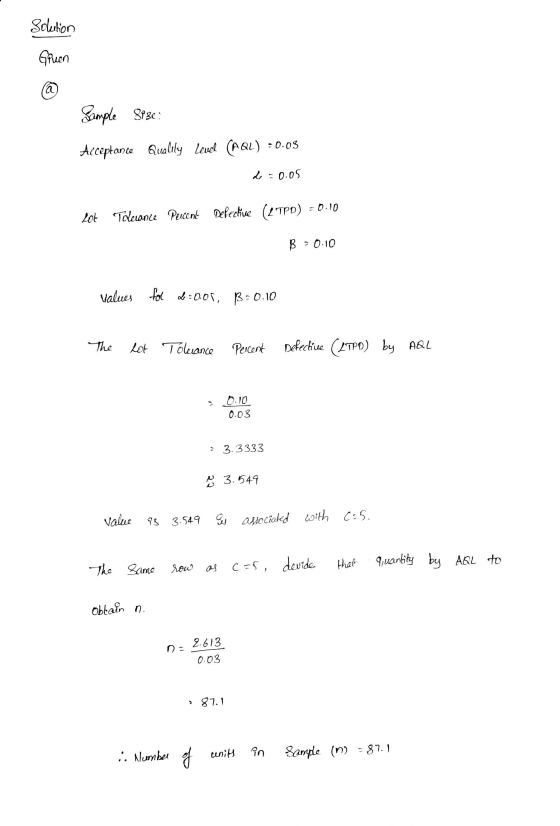 Solection Gruen (а Sample Sege: Acceptance Qually level (AQL) = 0.03 de-0.05 Lot Tolerance Percent Defective (LTPD) = 0.10 B