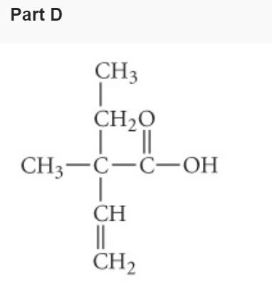 Part D CH3 CHO CH3-C-0-OH CH CH2