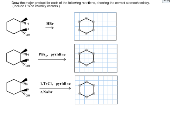 Draw the major product for each of the following r
