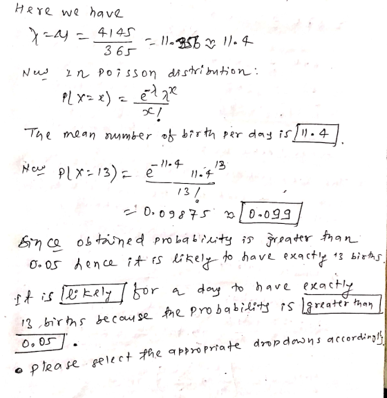 Here we have 7=4=4145 - 11.93566 llot New in poisson distribution: PLX3 *) z elge C! The mean sumber of birth per day is! 11.