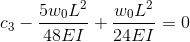 C3 5woL2 48 EI + woL 24EI = 0