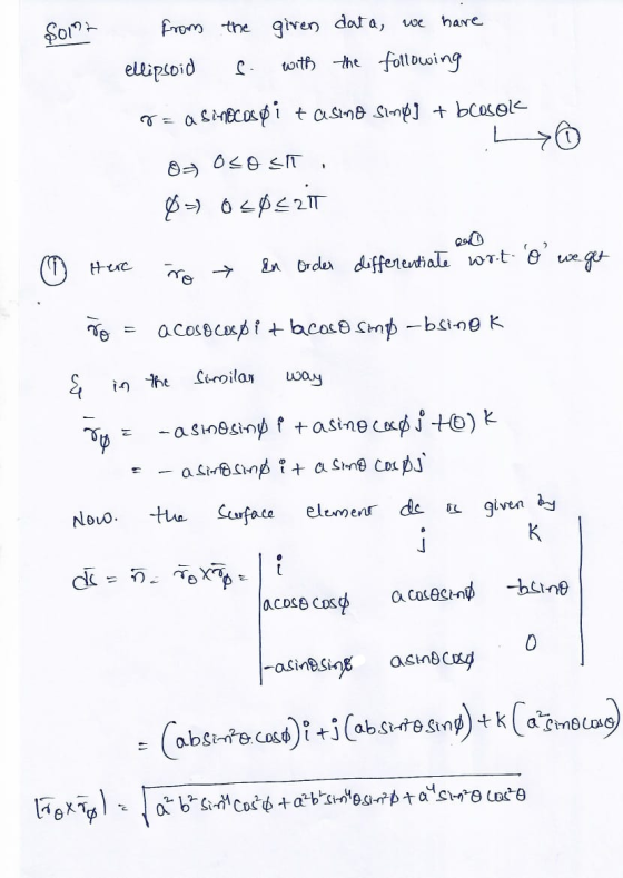 Soint from the given data, we have ellipsoid s with the following &= a sinocos di tasino simej + bcosok 0030 ST. 07 osocal -