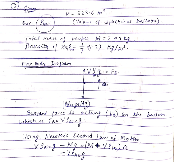Ghren. V = 523.6 m (Volume of spherica balloon). far. She Total mass of people, M = 2 40 40 kg Ромбу с Иe fut - 2) kg/m2. Fre