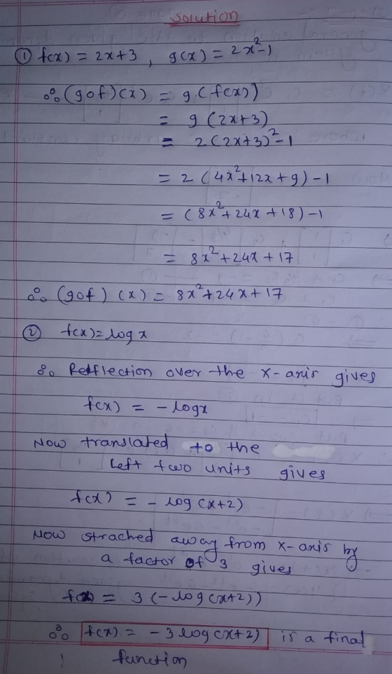 Solution fox) = 2x+3 gcx) = 2x) oo gof)(x) = g. (fox) 9 (2x+3) 2 (2x+3) ²1 = 2(4x² + 12x+g)-1 2 ( 8x +244 +18) - 8 x ² +240 +