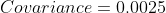 Covariance0,0025