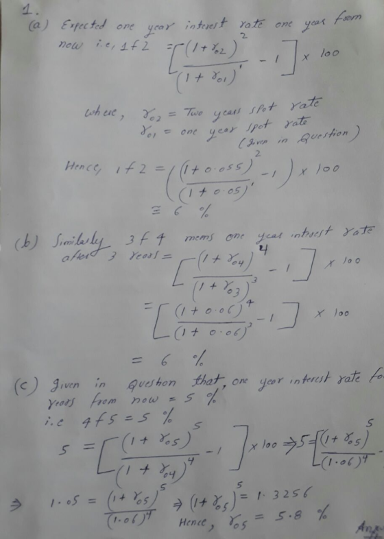 a) Expec ted one ycay intrest ate one yoat Fom 2 Hen ( e, if 2ะเ (i +o.ess) -1 )x)oo o 3 X loo in Qushe weshon that, one yeor