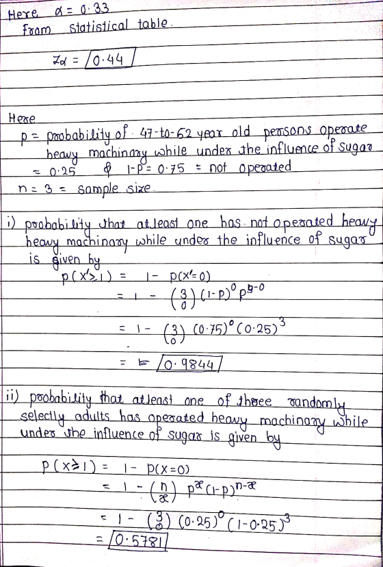Here a = 0.33 from statistical table. Zd=10.44 Несе p= probability of . 47-60-62 year old persons operate beavy machinaay whi