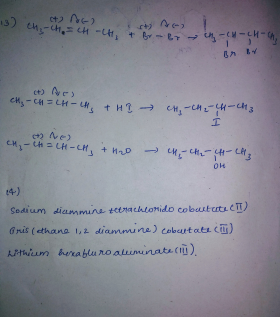 ct) NGO 13) che ch = CH CH B - CH - CH-CH2 1 ПА В ct) Nej CH₃ -CH=CH-CH & H I - CH₂ - CH2 - CH3 t NE) CH₂ - CH=CH-CH₃ + H2O -
