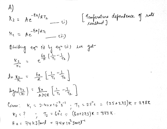 Az = A e talRtz w [ Temperature dependence of rate u) - Resistent I ki = A Ealati - lii) Diriling eqn ci) by equ lil we get A
