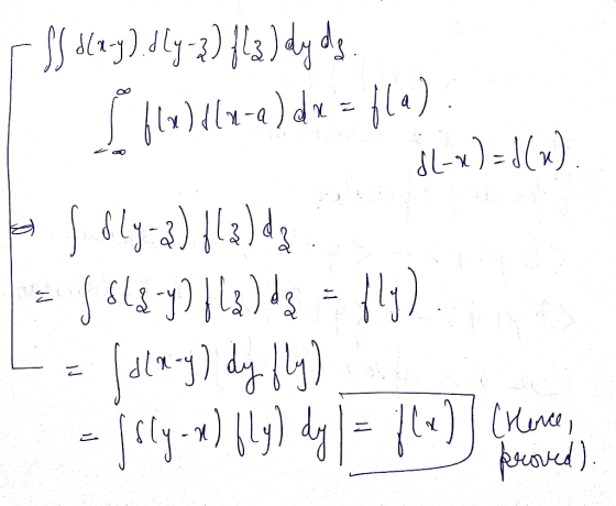 Ty rss slay). Ily-3) f/3) dy ds. T I fel dla-a) die = f(a): Šl-x)+1(x). as sly-3) (13) da : = 518-42113) ds = 163) L = (dla-y