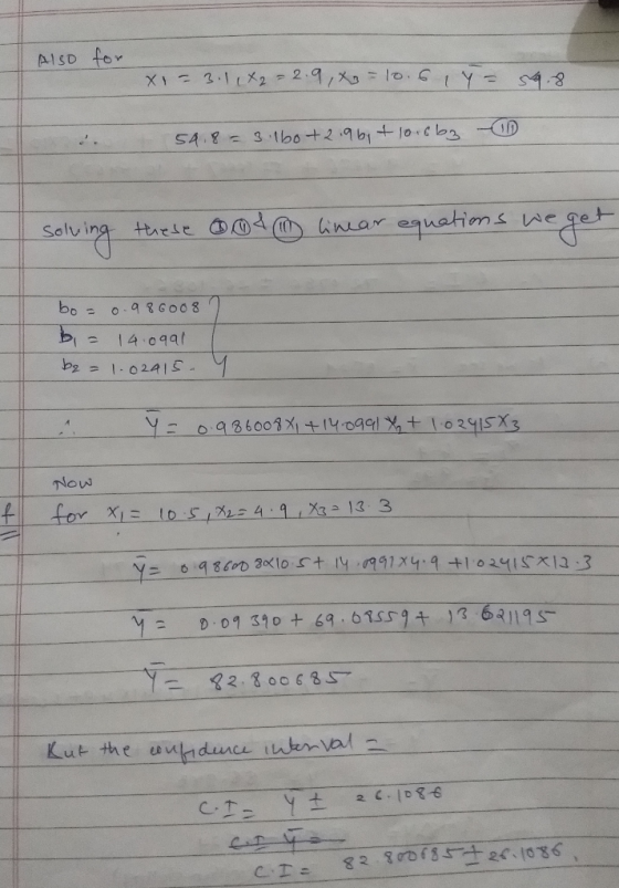 Also for xi - 3.1142 = 2.9, x3 = 10.6 1Y = 54.8 54.8= 3.160+2.9 by + lo.sby 11 solving these 4 linear equations we get bo = 0